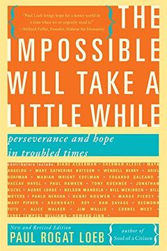 The Impossible Will Take a Little While book cover