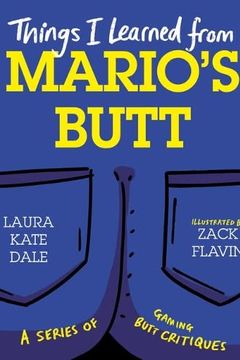 Things I Learned from Mario's Butt book cover