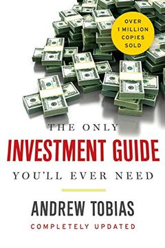 The Only Investment Guide You'll Ever Need book cover