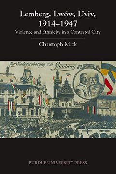 Lemberg, Lwów, L'viv, 1914–1947 book cover