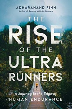 The Rise of the Ultra Runners book cover