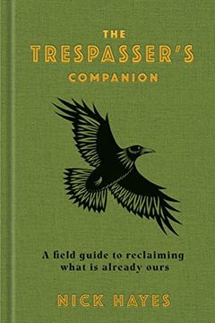 The Trespasser's Companion