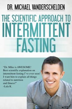 The Scientific Approach to Intermittent Fasting book cover