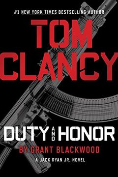 Tom Clancy's Duty and Honor book cover