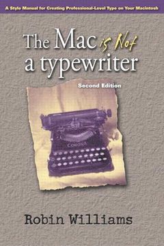 The Mac is Not a Typewriter book cover