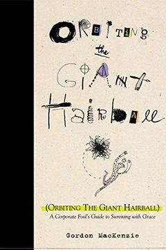 Orbiting the Giant Hairball book cover