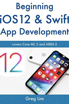 Beginning iOS 12 & Swift App Development book cover