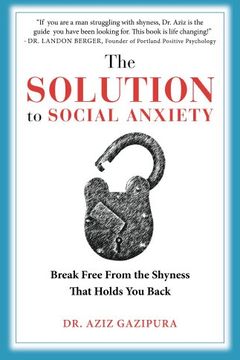 The Solution To Social Anxiety book cover