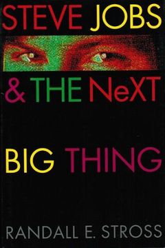 Steve Jobs & the Next Big Thing