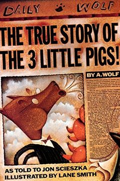 The True Story of the Three Little Pigs book cover