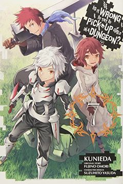 Is It Wrong to Try to Pick Up Girls in a Dungeon? Vol. 7 book cover