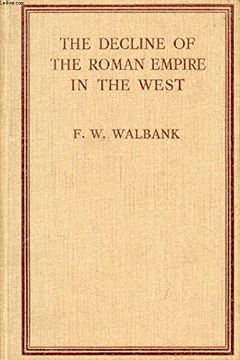 The decline of the Roman Empire in the West book cover