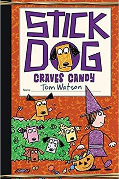 Stick Dog Craves Candy book cover