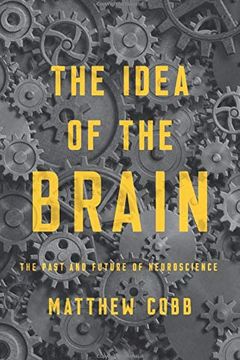The Idea of the Brain book cover