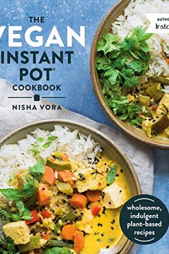 The Vegan Instant Pot Cookbook book cover