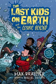 The Last Kids on Earth and the Cosmic Beyond book cover