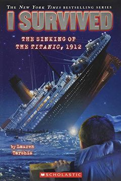 I Survived the Sinking of the Titanic, 1912 book cover