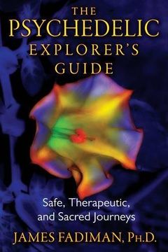 The Psychedelic Explorer's Guide book cover