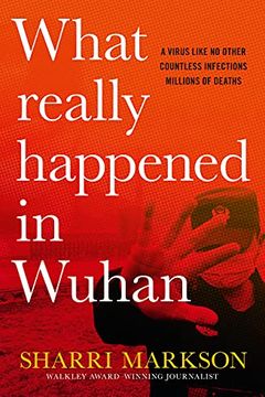 What Really Happened in Wuhan book cover