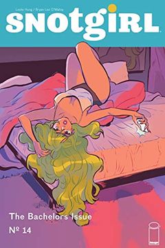 Snotgirl #14 Too Much? book cover