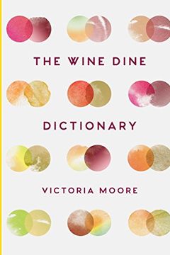 The Wine Dine Dictionary book cover