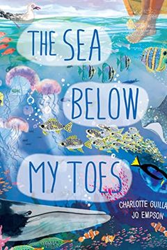 The Sea Below My Toes