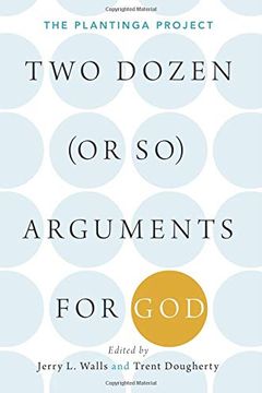 Two DozenArguments for God