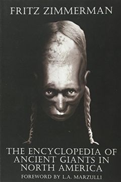 The Encyclopedia of Ancient Giants in North America book cover