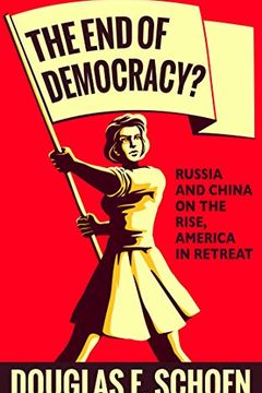 The End of Democracy? book cover