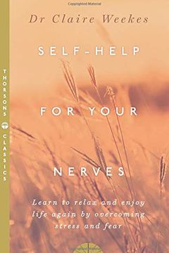 Self Help for Your Nerves