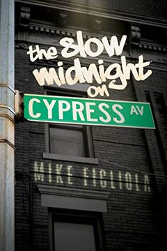 The Slow Midnight on Cypress Avenue book cover