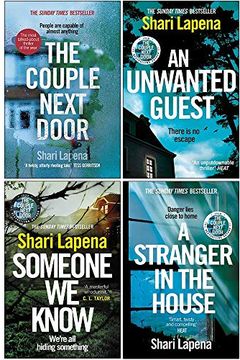 Shari Lapena Collection 4 Books Set (The Couple Next Door, An Unwanted Guest, Someone We Know, A Stranger in the House) book cover