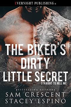 The Biker's Dirty Little Secret (Straight to Hell MC Book 2) book cover