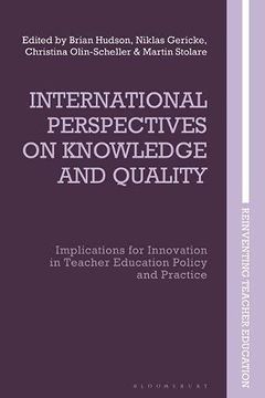 International Perspectives on Knowledge and Quality book cover