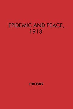 Epidemic and Peace, 1918 book cover