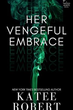 Her Vengeful Embrace book cover