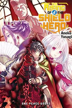 The Rising of the Shield Hero Volume 04 book cover