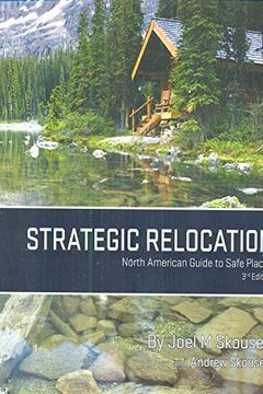 Strategic Relocation - North American Guide to Safe Places book cover