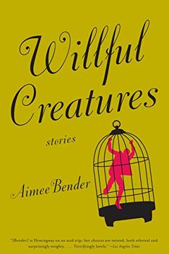 Willful Creatures book cover