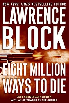 Eight Million Ways to Die book cover