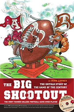 The Big Shootout - The Untold Story of the Game of the Century book cover