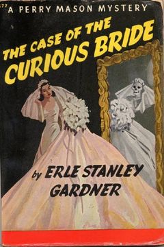 The Case of the Curious Bride (Perry Mason #5 book cover