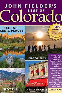 John Fielder's Best of Colorado, 5th Edition book cover