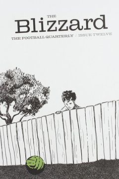 The Blizzard -The Football Quarterly book cover