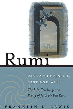 Rumi - Past and Present, East and West book cover