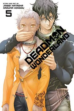 Deadman Wonderland, Vol. 5 book cover