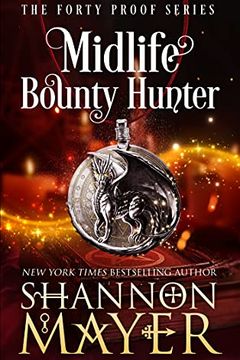 Midlife Bounty Hunter book cover