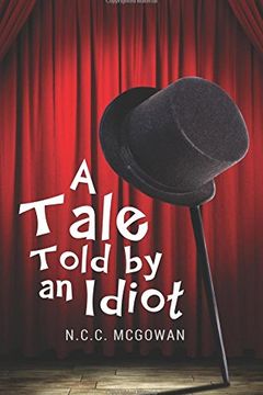 A Tale Told by an Idiot book cover