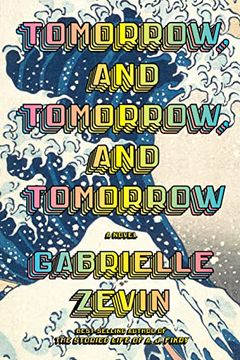 Tomorrow, and Tomorrow, and Tomorrow book cover