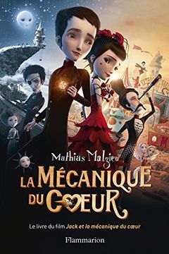 La Mécanique du Cœur (Écoutez lire) book cover
